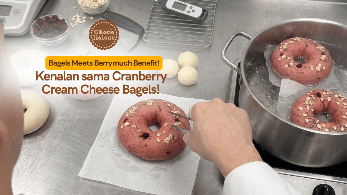 Bagel Meets so Berrymuch Benefit: Primadona Terbaru dari Chocolicious