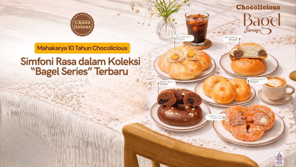 Menelusuri Jejak Sejarah dan Filosofi di Balik "The Bagel Series" Chocolicious Indonesia